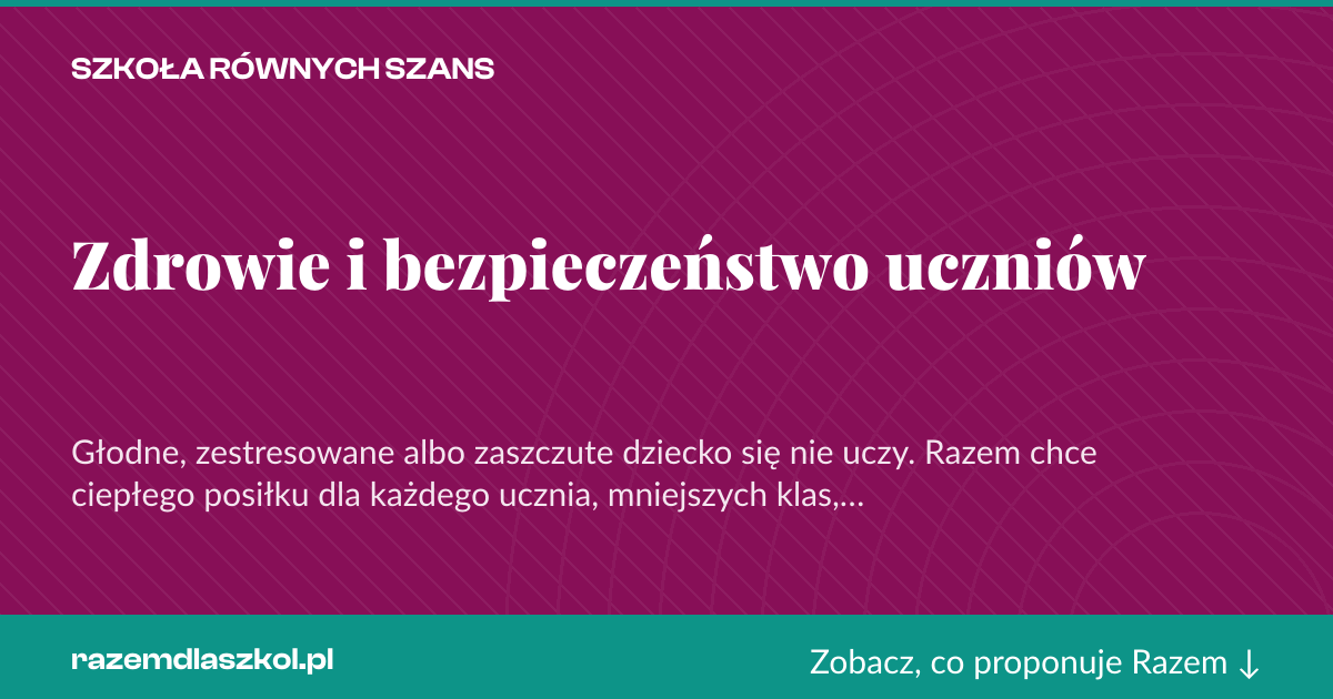Karta social do udostępnienia: Zdrowie i bezpieczeństwo uczniów