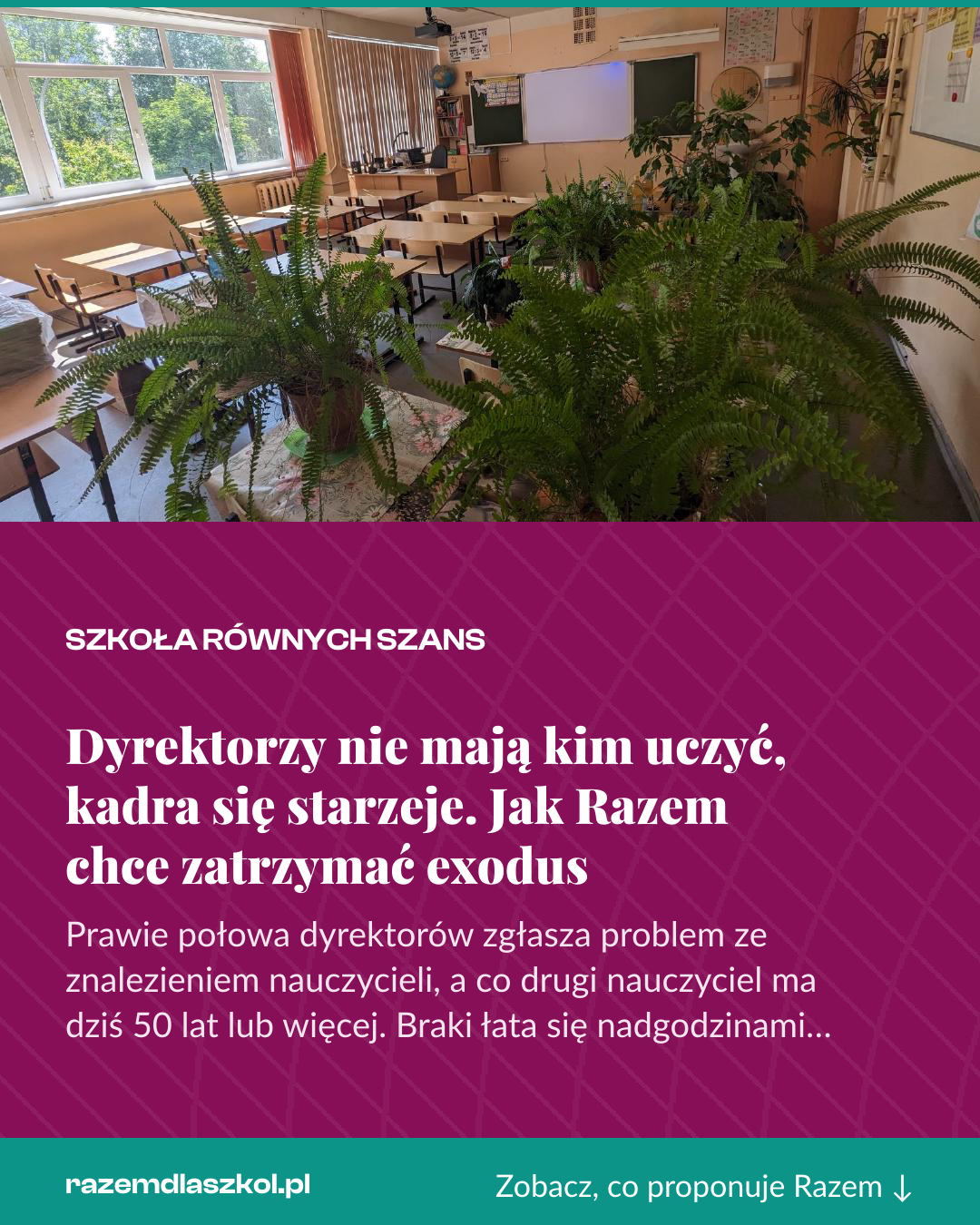 Grafika pionowa do udostępnienia: Dyrektorzy nie mają kim uczyć, kadra się starzeje. Jak Razem chce zatrzymać exodus