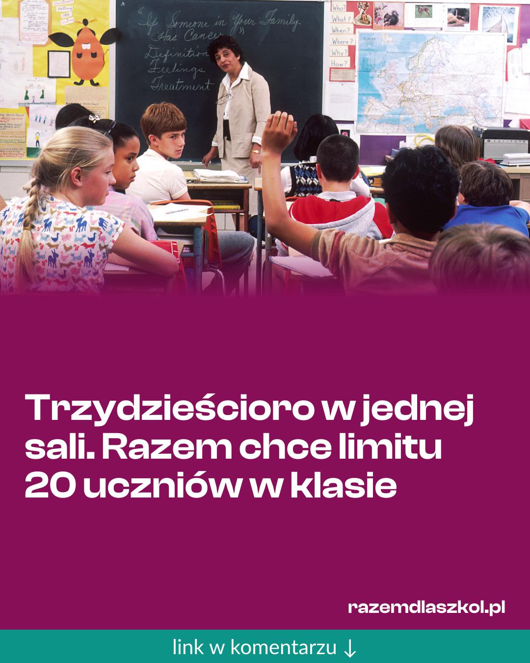 Grafika do udostępnienia: Trzydzieścioro w jednej sali. Razem chce limitu 20 uczniów w klasie